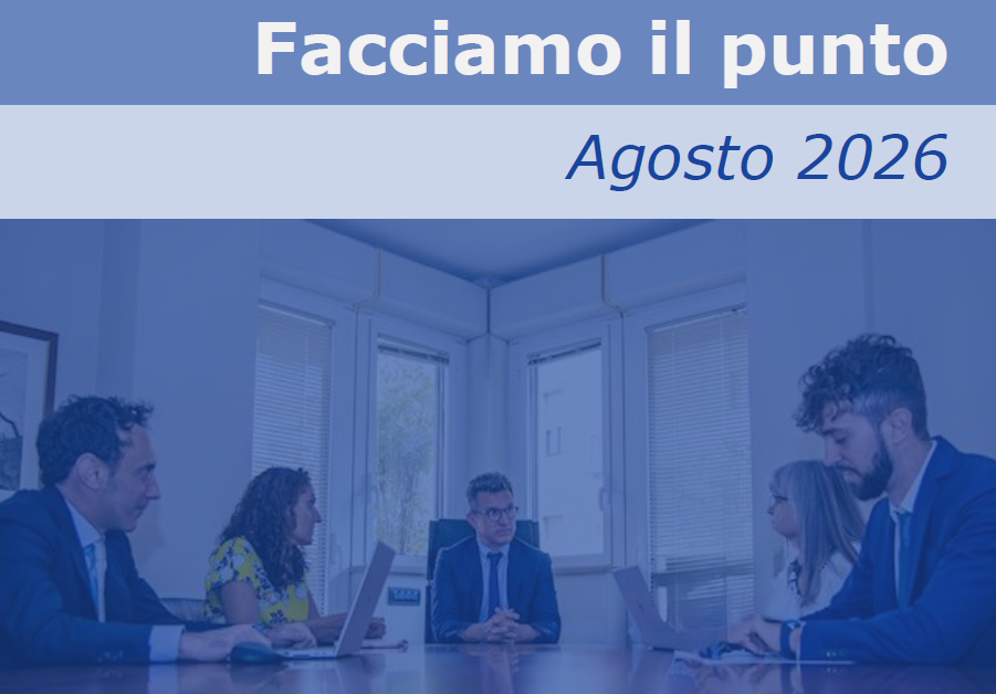 Facciamo il punto - agosto 2026